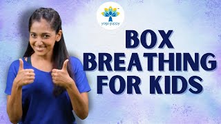 Box Breathing Exercise for Kids | Improve Focus & Concentration | Yoga Guppy