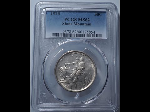 1925 Stone Mountain Silver Commemorative Half Dollar PCGS MS62 (#204)  (CLICK ... for more info)