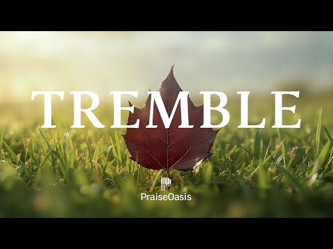 Every Fear Trembles ✨| Soaking Worship for Peace & Victory | Prayer and Devotional Christian Piano