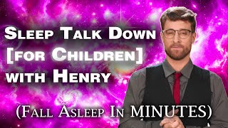 Henry's Guided Sleep Meditation for Kids: Calming Stories and Relaxation for Sweet Dreams