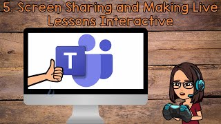 5  Screen Sharing and Making Live Lessons Interactive