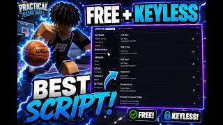 🏀 BEST FREE & KEYLESS Practical Basketball Script! (AUTO SHOOT, DRIBBLES, MORE) | Roblox 2026