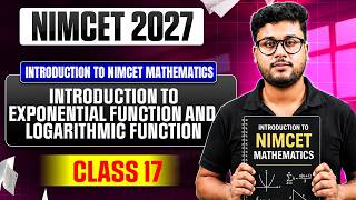 NIMCET 2027 Basic Mathematics | Introduction to exponential and logarithmic functions 16
