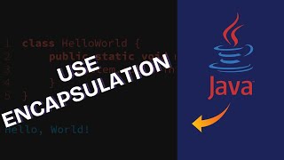 How to Use Encapsulation in Java 2025?