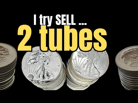 I try sell 2 TUBES silver coins … dealers OFFERED THIS MUCH