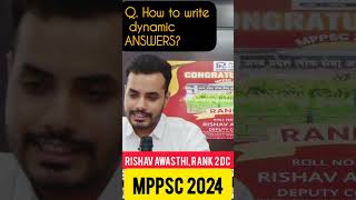 #mppsc2024 #mppsc #shorts Topper’s Secret: Dynamic Answer Writing | Rishav Awasthi Rank 2 #rawatias