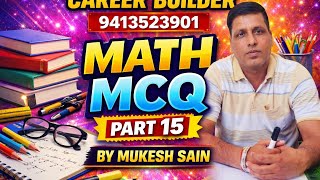 MATH MCQ for All Competitive Exams By Mukesh Sain Part 15
