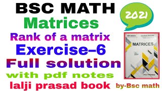 matrices lalji prasad book exercise 6 full solution #bscmath #bscmath_challange