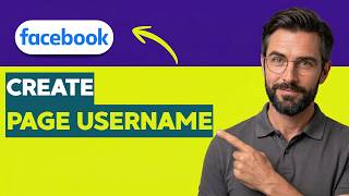 How to Create Facebook Page Username [2026 Full Guide]