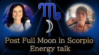 Post Full Moon in Scorpio energy talk with @tridentwoman  #sourceenergy #astrology #firesigns