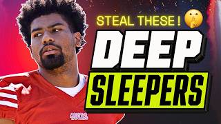 MUST HAVE Deep SLEEPERS You Need To Know  - 2026 Fantasy Football Advice