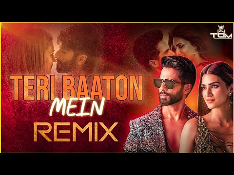 Teri Baaton Mein | Club Mix 🔥🔥 | DJ TOM OFFICIAL | ( DOWNLOAD LINK IN DESCRIPTION )