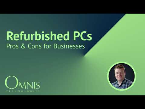 Business PCs: Refurbished Computers vs New