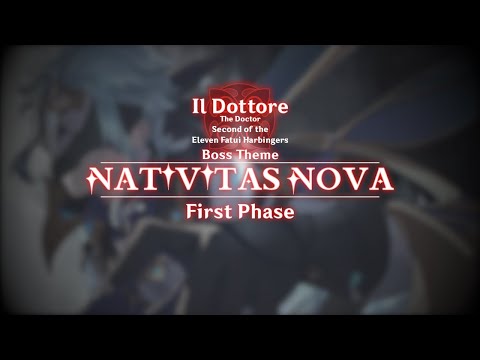 Genshin Impact | 2 / 8: "Nativitas Nova" (Fanmade Il Dottore Weekly Boss Theme) [First Phase]