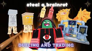 STEAL A BRAINROT DUELS AND TRADES