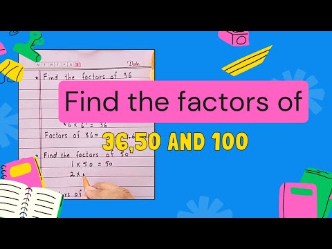 Find the factors of 100 |factors of 50 l maths climber