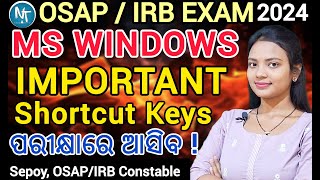MS Windows important Shortcut Keys ll Sepoy, OSAP/IRB Constable Battalion exam 2024 ll Computer keys