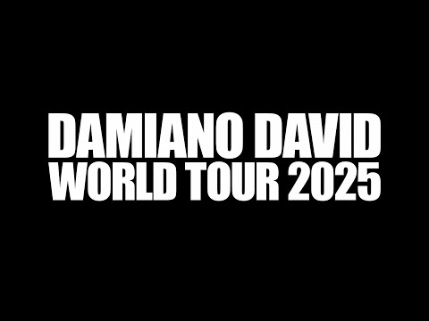 DAMIANO DAVID - WORLD TOUR 2025 (Announcement)