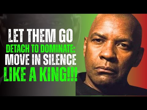 Detach Emotionally, Move Strategically | Denzel Washington Motivation