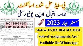 Solved Assignments Semester Spring 2023 AIOU B.Ed || Solved Assignment B.Ed 2023 || Assignments AIOU