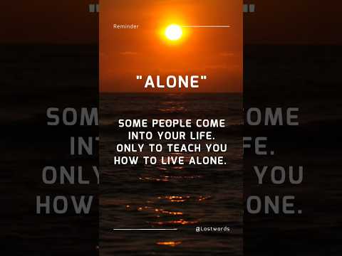 alone / English best motivational quotes #alone #shorts #viral @lostwords