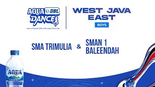 SMA TRIMULIA BANDUNG & SMAN 1 BALEENDAH |Aqua DBL Dance Competition 26/27