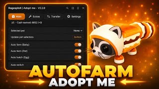 ADOPT ME AUTOFARM SCRIPT | FARM PETS&FARM EGGS | PASTEBEIN KEYLESS