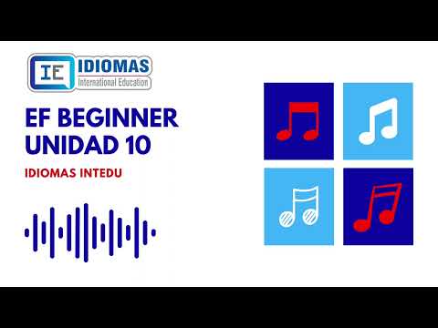 EF BEGINNER UNIDAD 10