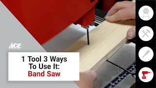 1 Tool 3 Ways To Use It: Band Saw | Ace Hardware
