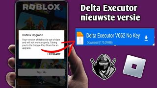 Hoe de nieuwste versie van Delta Executor en het Roblox-upgradeprobleem op te lossen