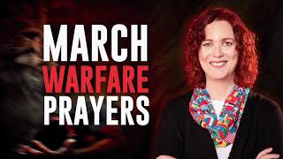 March Warfare Prayers: What Satan Is Attacking in This Season