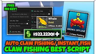 Claw Fishing Script Hack No Key | Auto Claw Fishing, Instant Fish, Auto Collect Money | Mobile & Pc