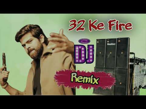 32 Ke Fire Masoom Sharma Dj Remix Song | New Haryanvi Song Masoom Sharma Dj Choudhary Dhand 2025