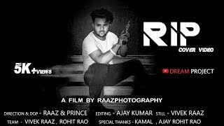 R.i.p Singga | Mofusion | Cover Video | Dream Project