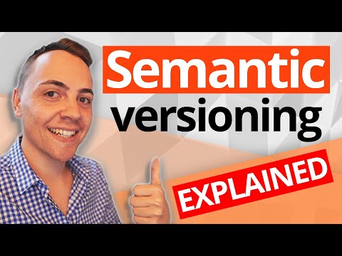 Semantic versioning explained in less than 5 minutes