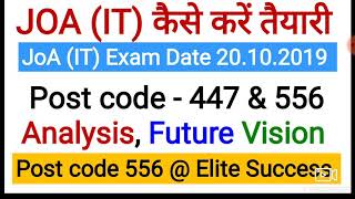 Joa (IT) Job updates ll Post code 447 & 556 full Analysis and future vision ll