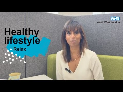 A Healthy Lifestyle - Relax