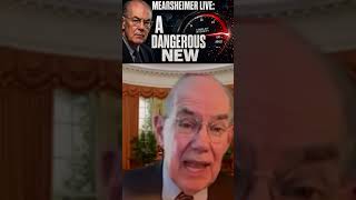 John Mearsheimer WARNS: Everything Just Changed