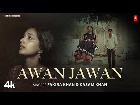 Awan Jawan - Fakira Khan, Kasam Khan, Feat. Praful Borana, Deepika | New Rajasthani Video Song 2024