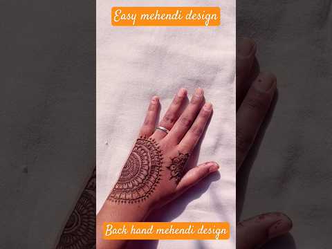 Easy Mehendi Design✨#youtubeshorts#shortsfeed#ytshortsindia#mehendidesign#easymehndidesign#mehendi