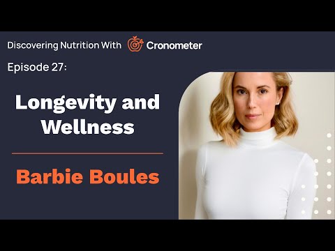 Longevity and Wellness with Barbie Boules