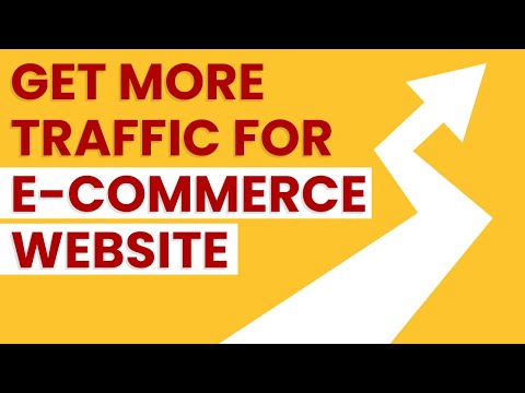Ecommerce SEO | Get More Traffic To Your eCommerce Website in 2021