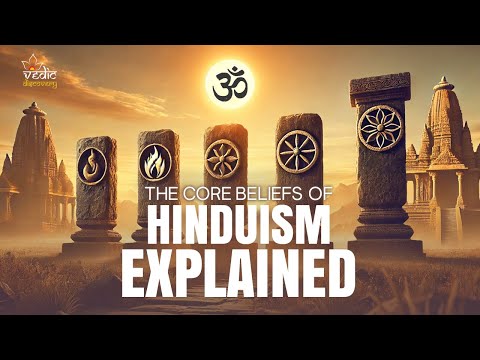Discovering Hinduism: The Pillars of Hindu Philosophy | Hinduism 101