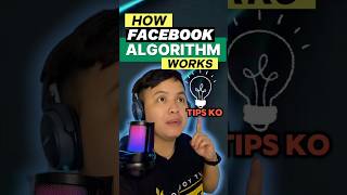 HOW FACEBOOK ALGORITHM WORKS/ SINO SI ALGO #facebookalgorithm  #tips