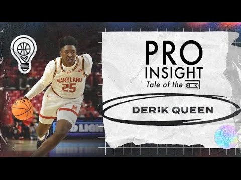 Derik Queen | Pro Insight: Tale of the 📼 | 2025 NBA Draft Edition | 1.13.25