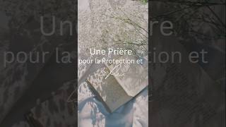 Une Prière pour la Protection et la Paix  #foi #developpementpersonnel #motivation