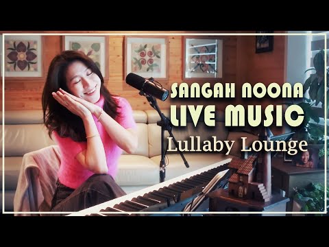 🔴LIVE Piano (Lullaby Lounge) Music From Korea with Sangah Noona! 2/14