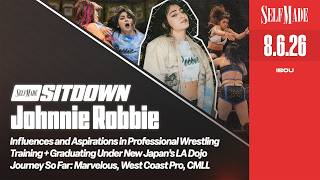 Self Made Sitdown: Johnnie Robbie on AEW/CMLL Aspirations, NJPW LA DOJO Training, and World Travels