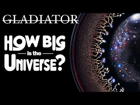 How Big is the UNIVERSE? A Journey from EARTH to the Edge of the Cosmos | GLADIATOR
