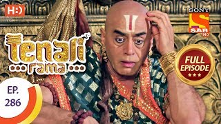 Tenali Rama - Ep 286 - Full Episode - 10th August, 2018